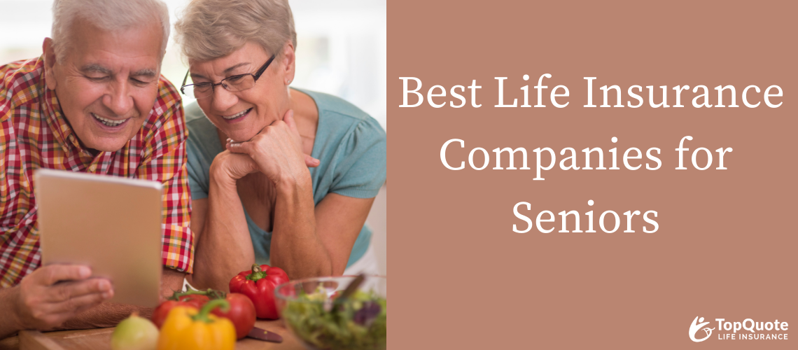 2024 Best Life Insurance Companies for Seniors