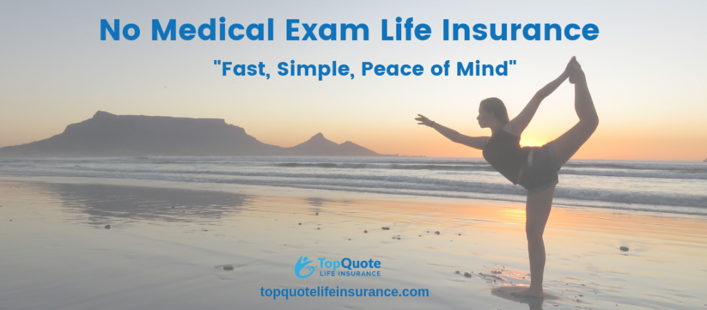 Best No Exam Life Insurance Quotes